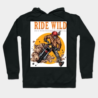 Wild rider Hoodie